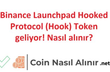 Binance Launchpad Hooked Protocol (Hook) Token geliyor! Nasıl alınır?